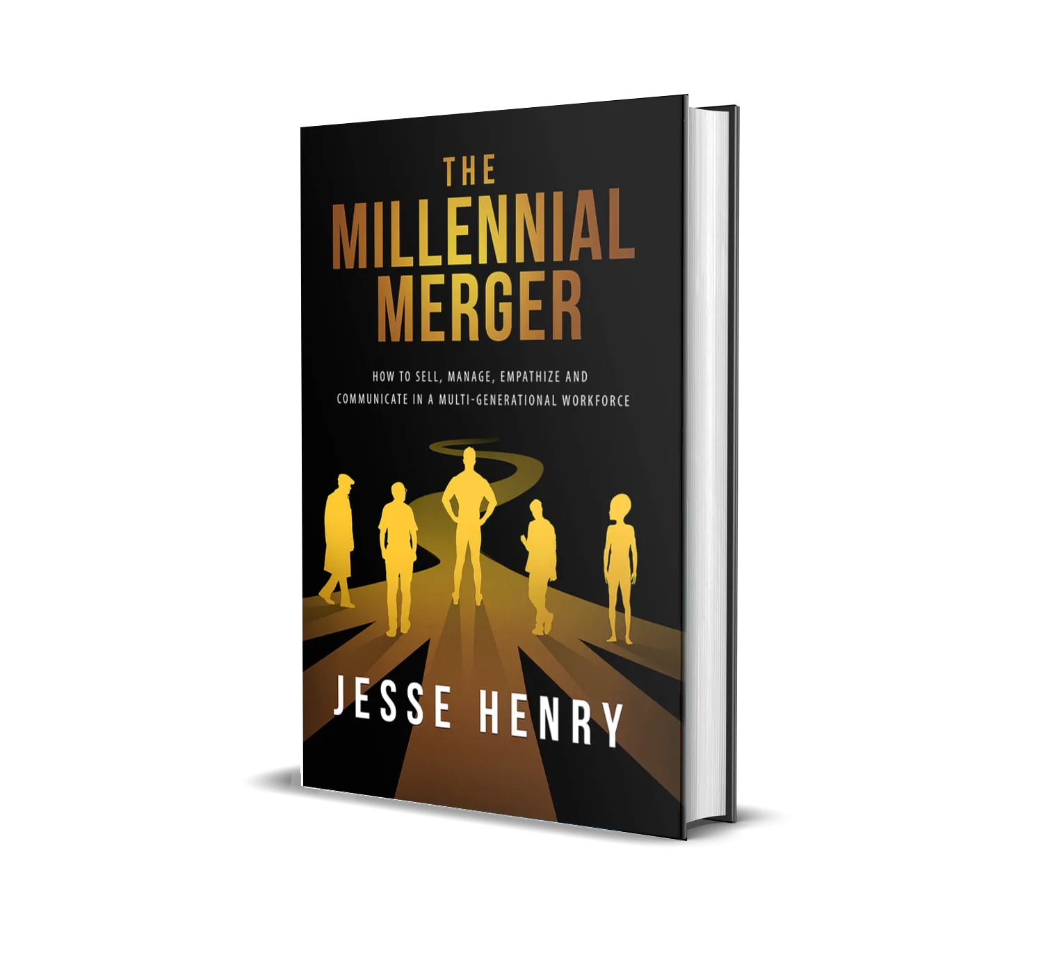 The cover of The Millennial Merger: a black cover with gold silhouettes of five people walking down a glowing road.